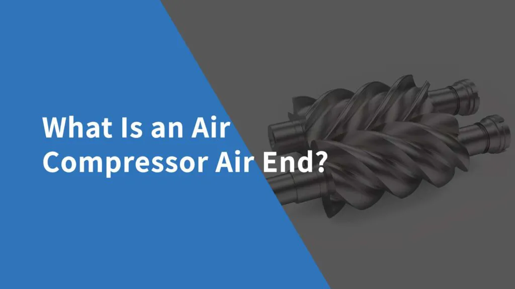 When It’s Time to Replace Air Compressor Air End: 7 Warning Signs 2 What Is an Air Compressor Air End